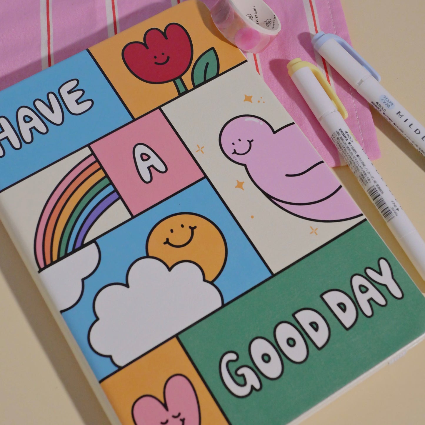 Have a Good Day Notebook