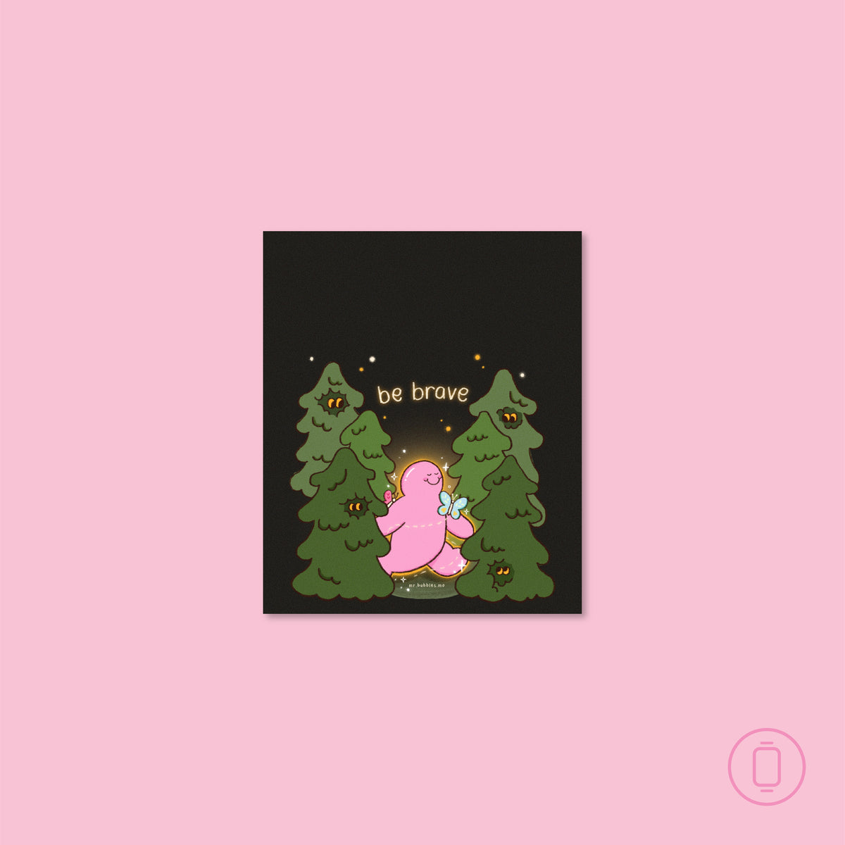 Be Brave Wallpaper
