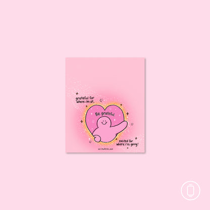 Be Grateful Wallpaper