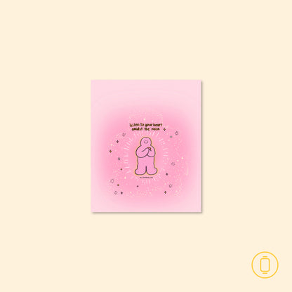Listen to Your Heart Wallpaper