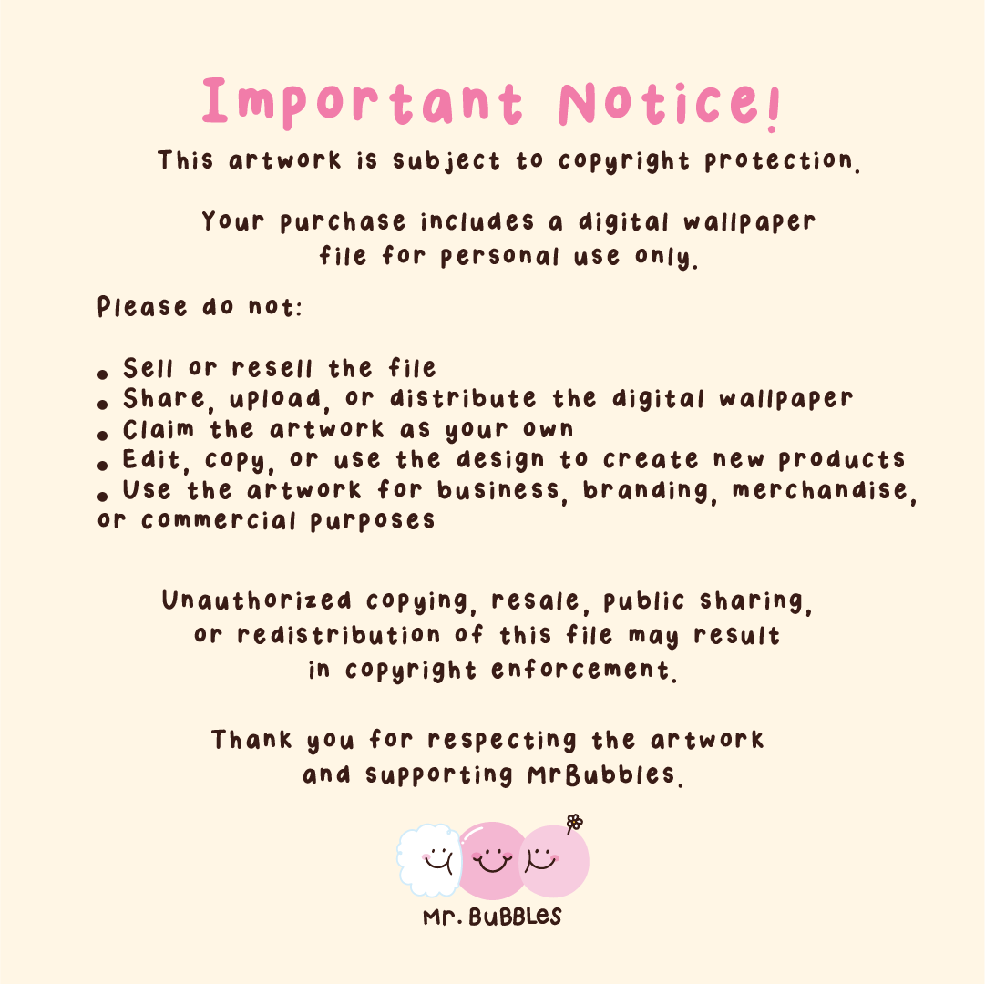 Digital wallpaper usage notice