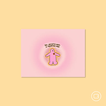 The Universe Works in Mysterious Ways Wallpaper